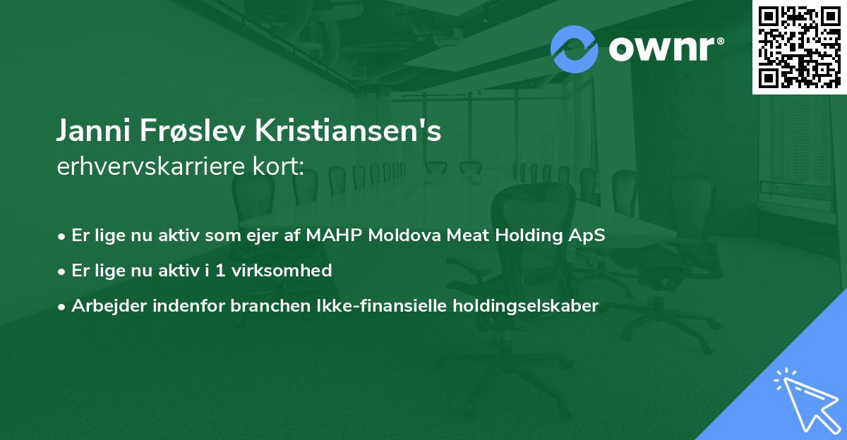 Janni Frøslev Kristiansen's erhvervskarriere kort