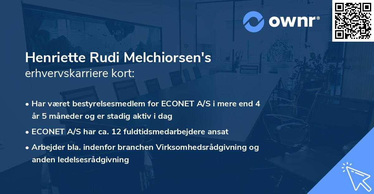 Henriette Rudi Melchiorsen's erhvervskarriere kort