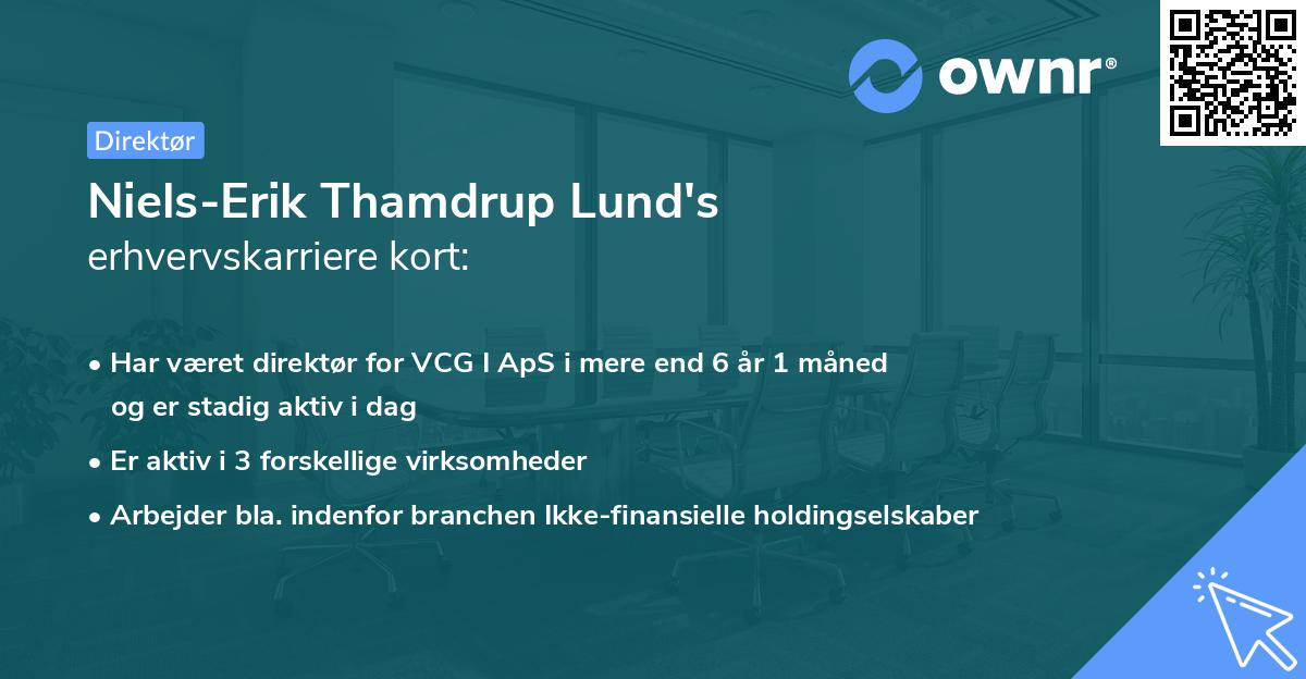 Niels-Erik Thamdrup Lund's erhvervskarriere kort