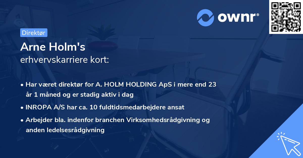 Arne Holm's erhvervskarriere kort