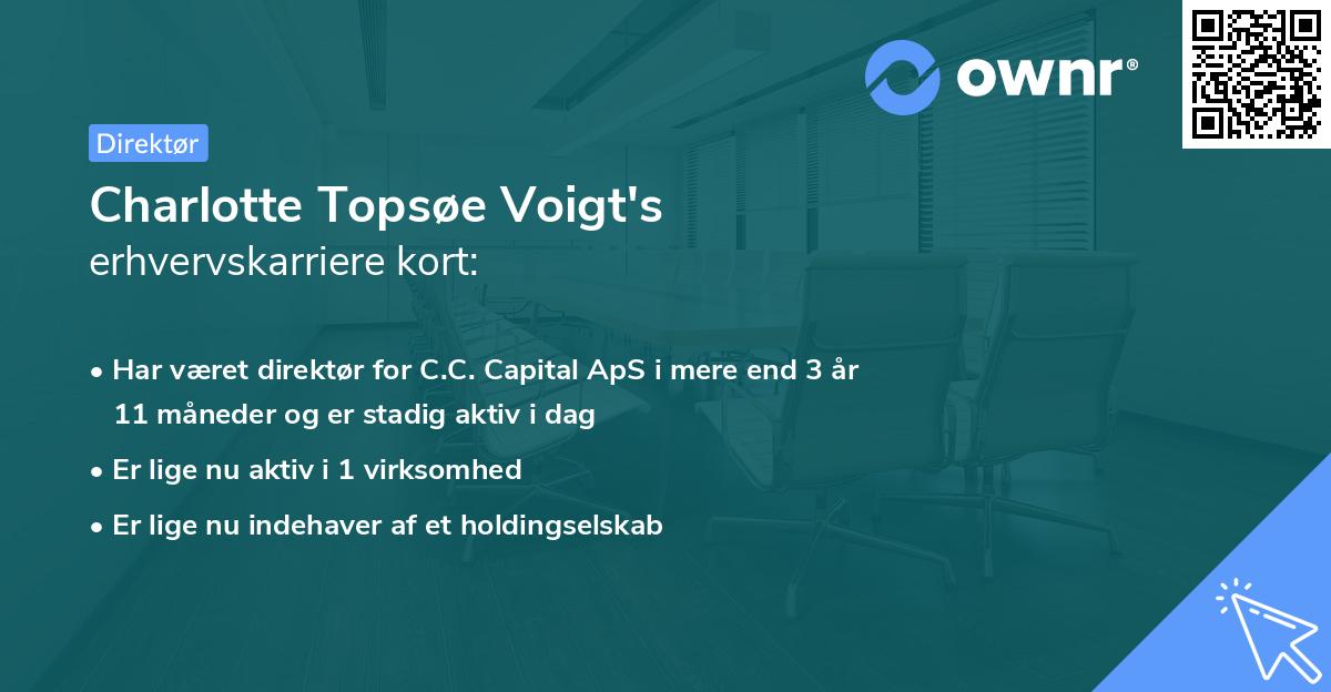 Charlotte Topsøe Voigt's erhvervskarriere kort