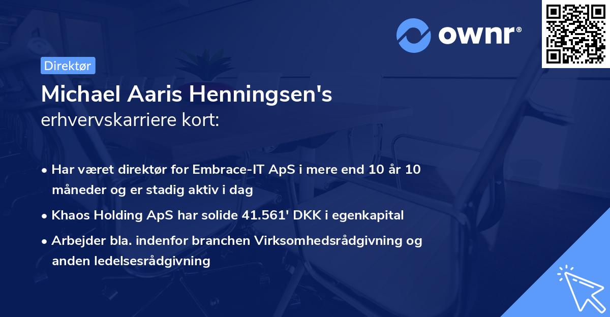 Michael Aaris Henningsen's erhvervskarriere kort
