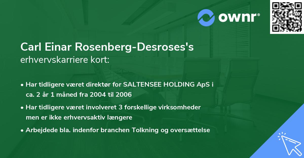 Carl Einar Rosenberg-Desroses's erhvervskarriere kort