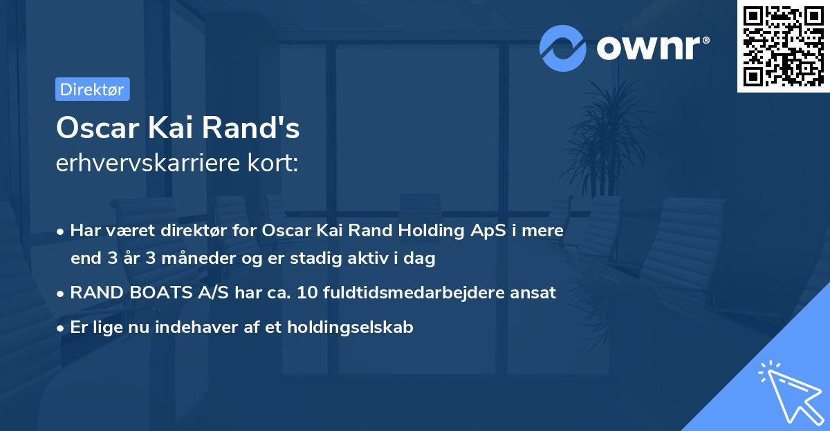 Oscar Kai Rand's erhvervskarriere kort