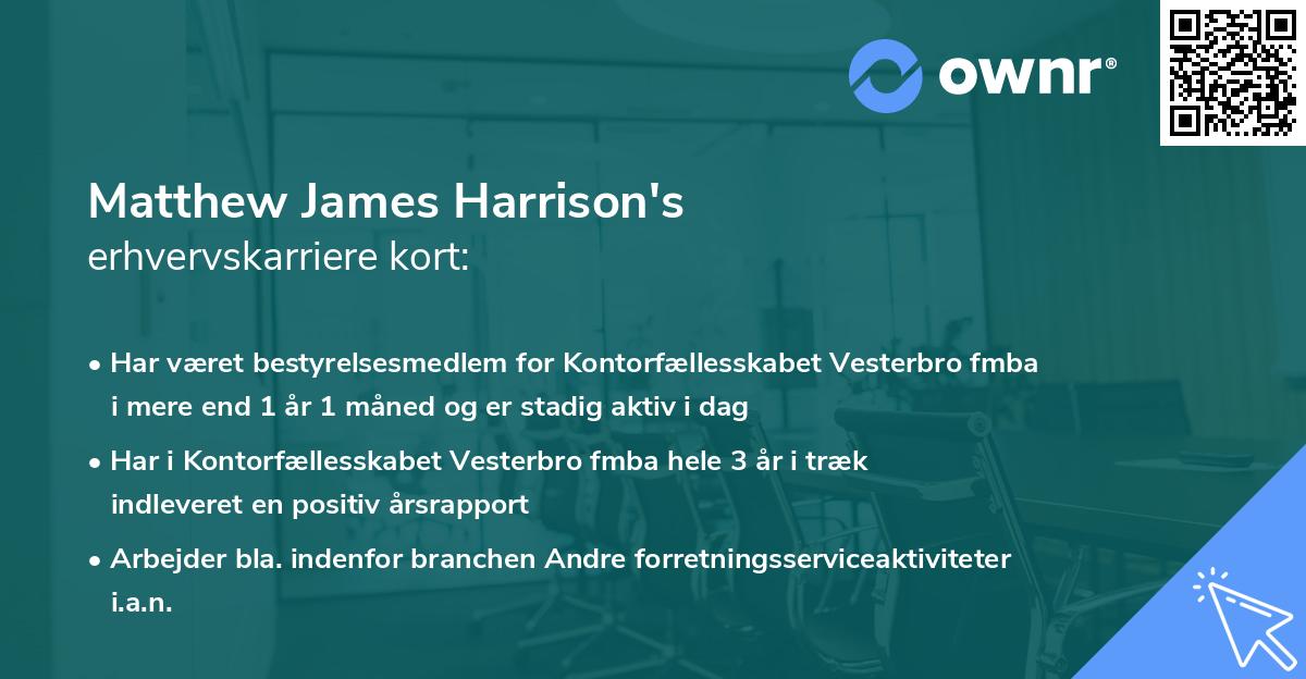 Matthew James Harrison's erhvervskarriere kort