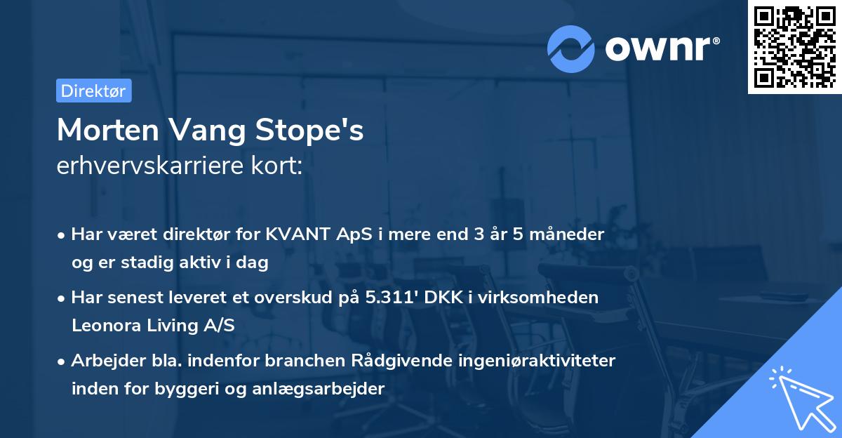 Morten Vang Stope's erhvervskarriere kort