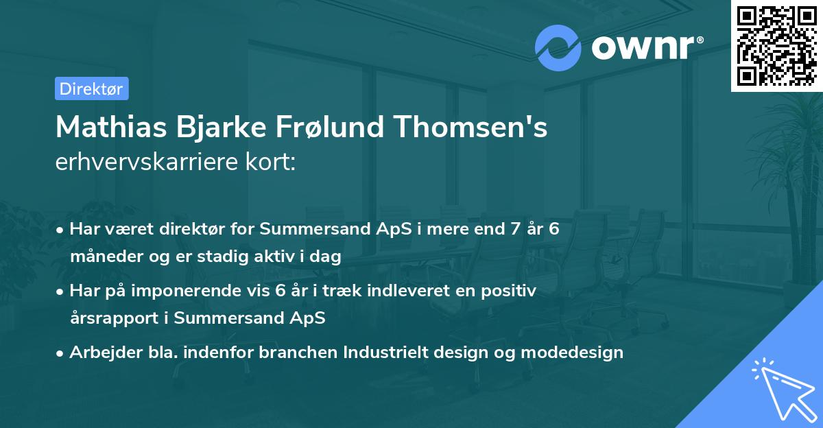 Mathias Bjarke Frølund Thomsen's erhvervskarriere kort
