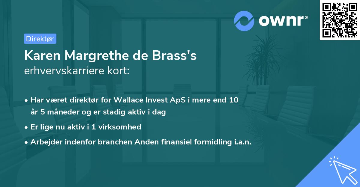 Karen Margrethe de Brass's erhvervskarriere kort