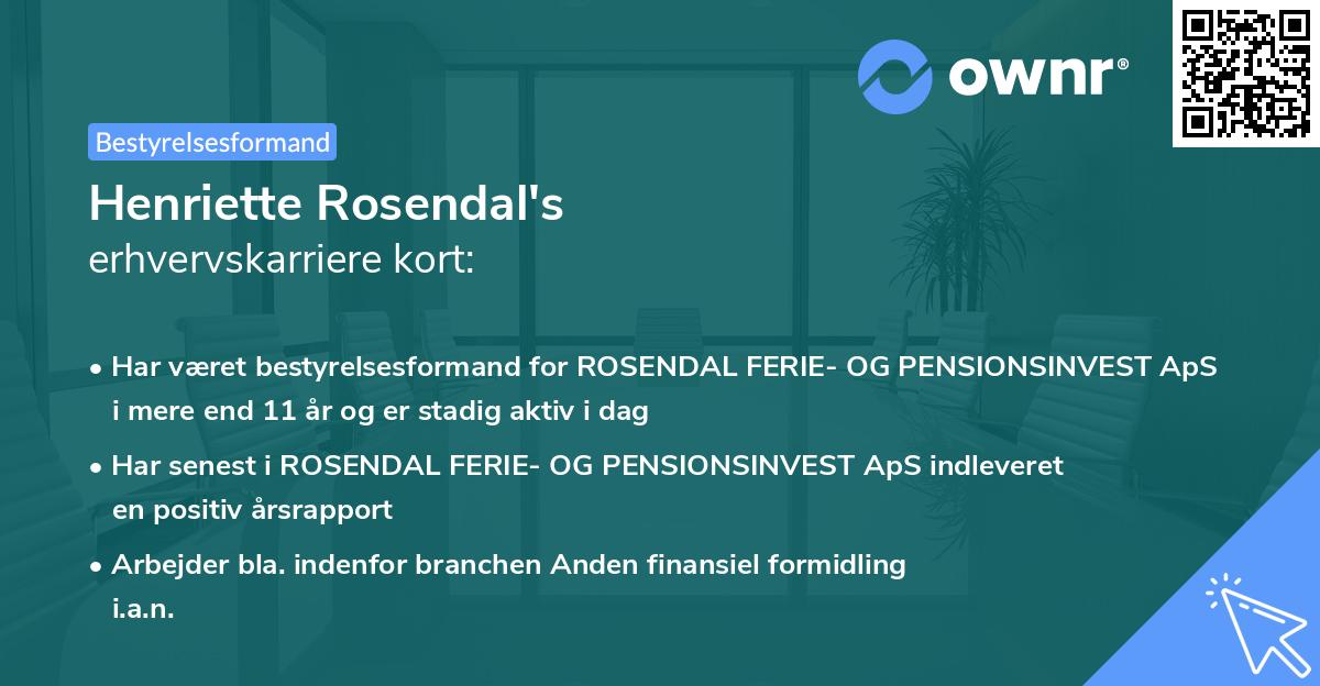 Henriette Rosendal's erhvervskarriere kort