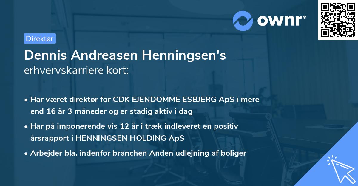 Dennis Andreasen Henningsen's erhvervskarriere kort