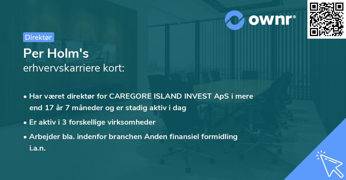 Per Holm's erhvervskarriere kort