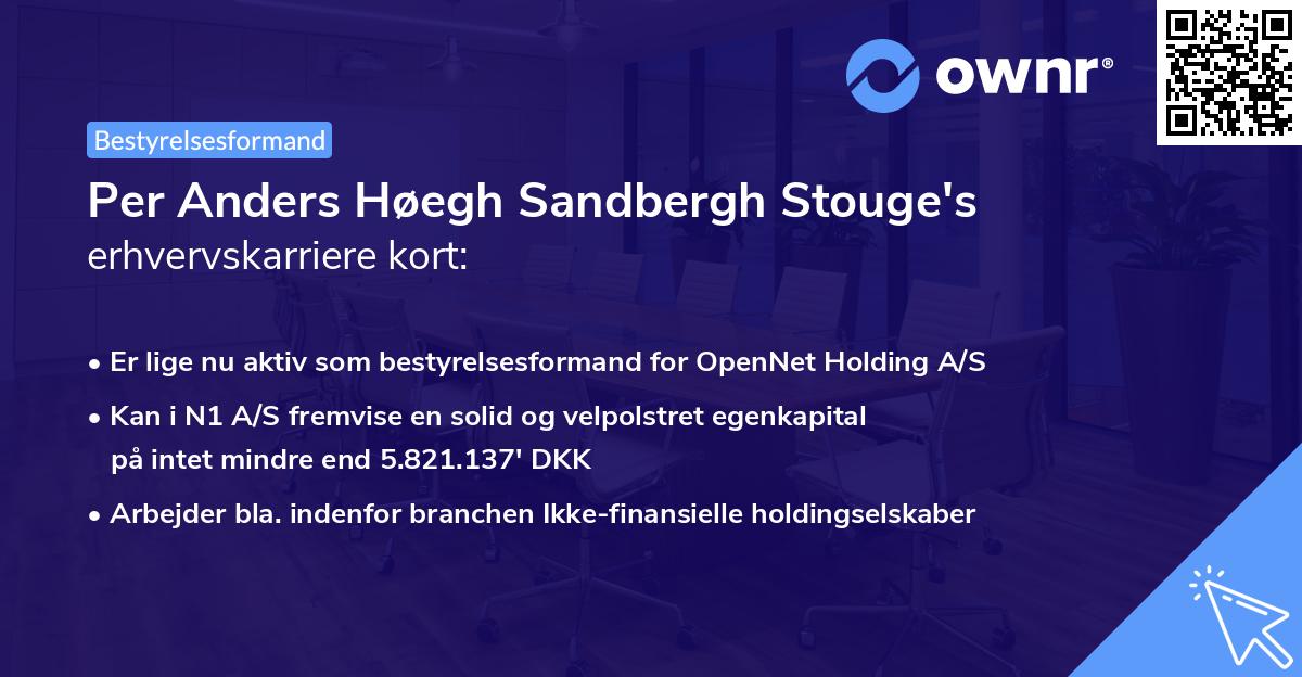 Per Anders Høegh Sandbergh Stouge's erhvervskarriere kort