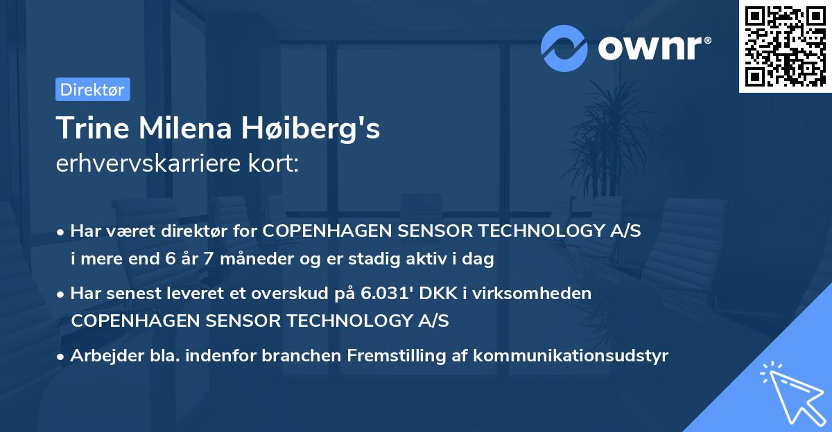 Trine Milena Høiberg's erhvervskarriere kort