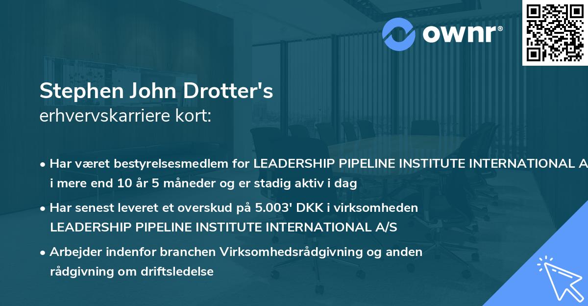 Stephen John Drotter's erhvervskarriere kort