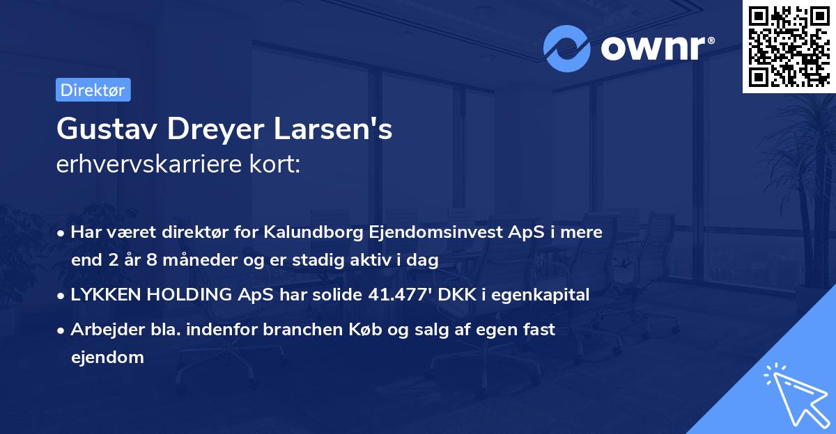 Gustav Dreyer Larsen's erhvervskarriere kort
