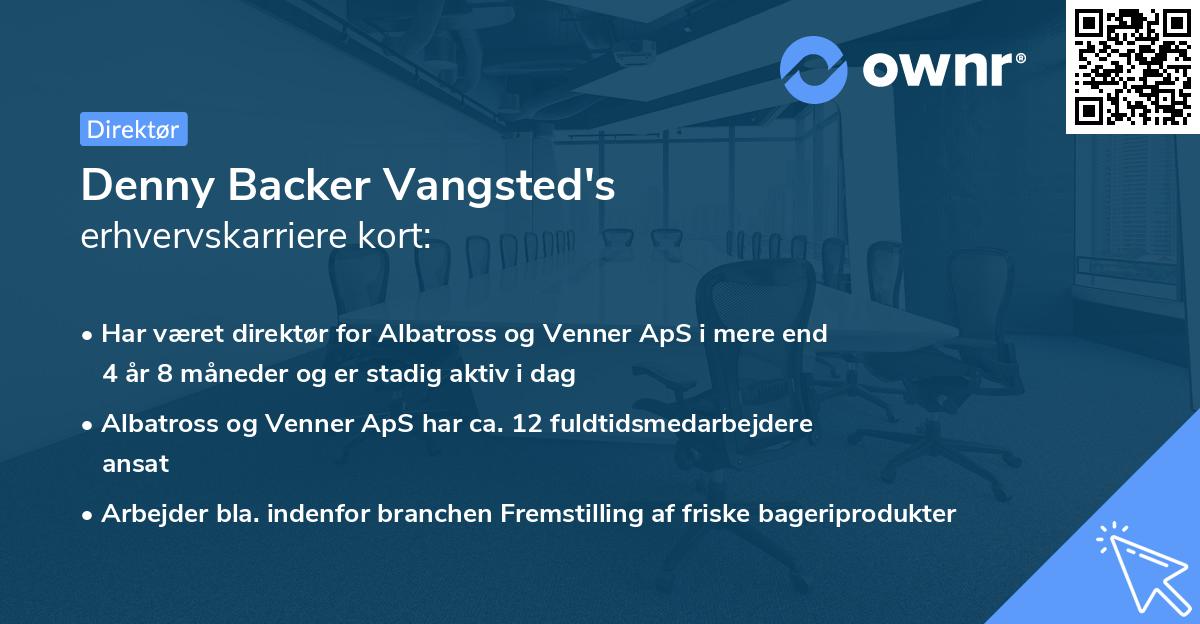 Denny Backer Vangsted's erhvervskarriere kort