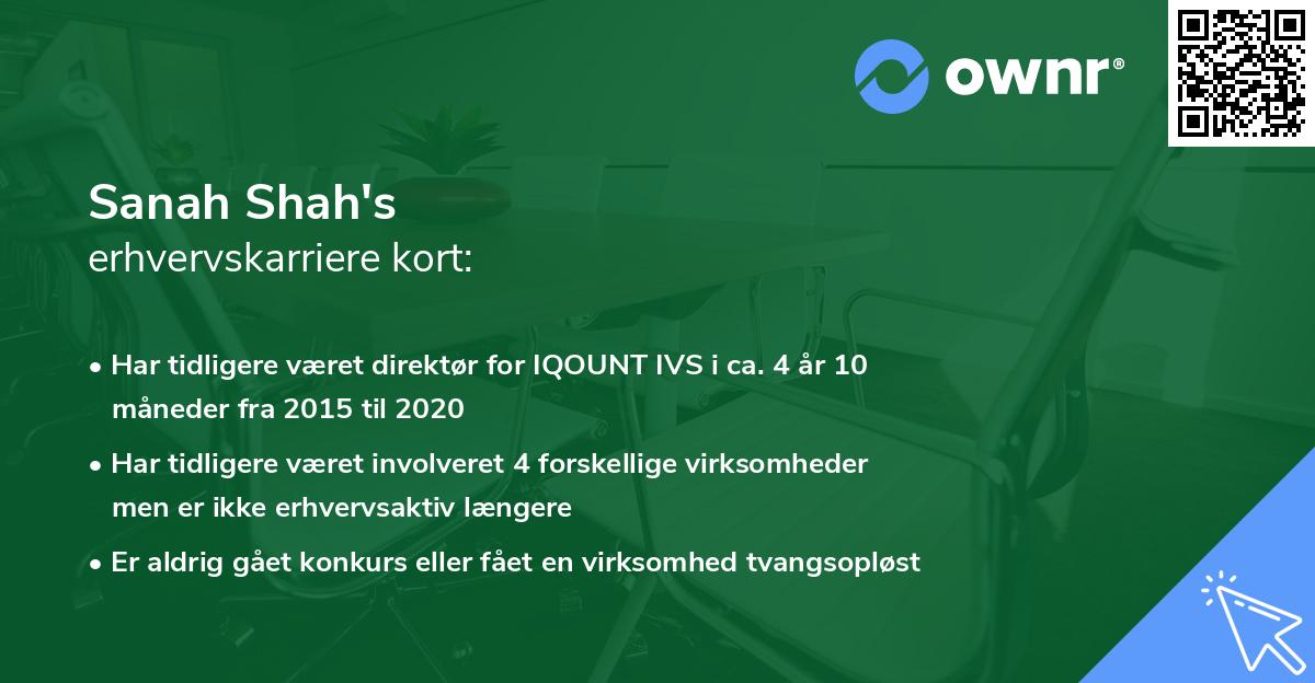 Sanah Shah's erhvervskarriere kort