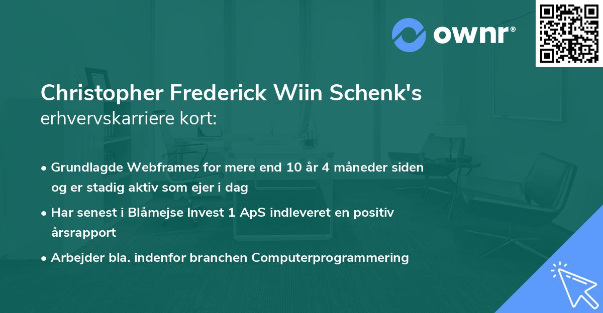 Christopher Frederick Wiin Schenk's erhvervskarriere kort