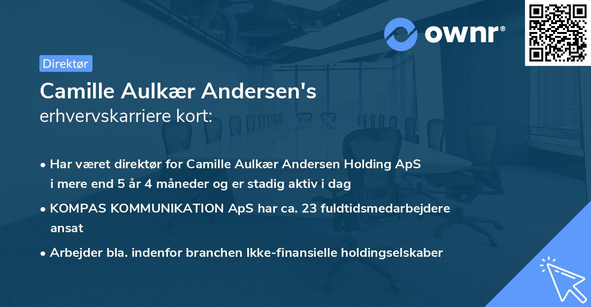 Camille Aulkær Andersen's erhvervskarriere kort