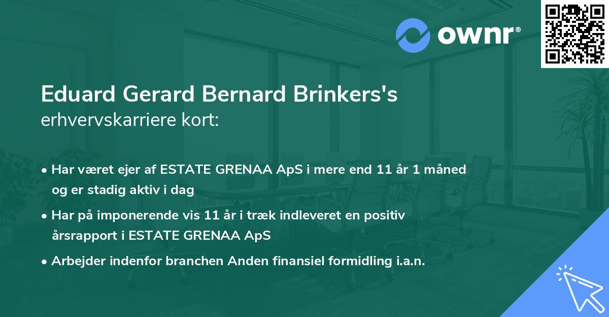 Eduard Gerard Bernard Brinkers's erhvervskarriere kort