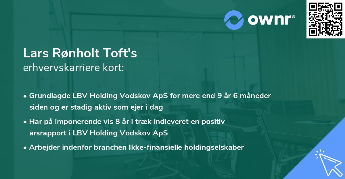 Lars Rønholt Toft's erhvervskarriere kort