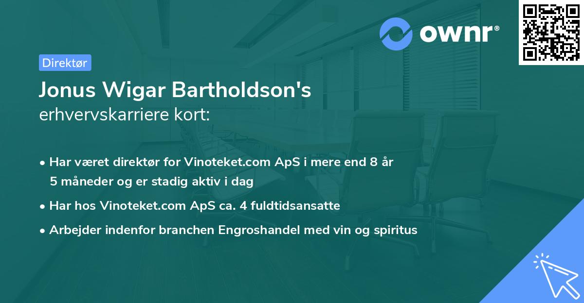 Jonus Wigar Bartholdson's erhvervskarriere kort