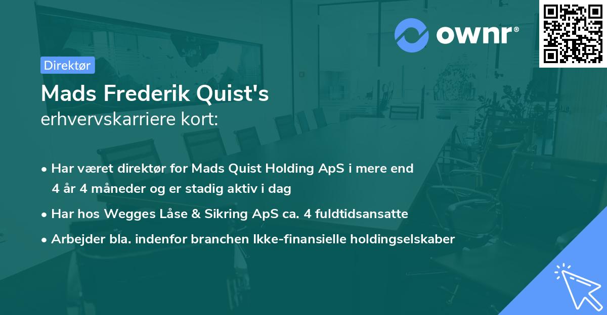 Mads Frederik Quist's erhvervskarriere kort