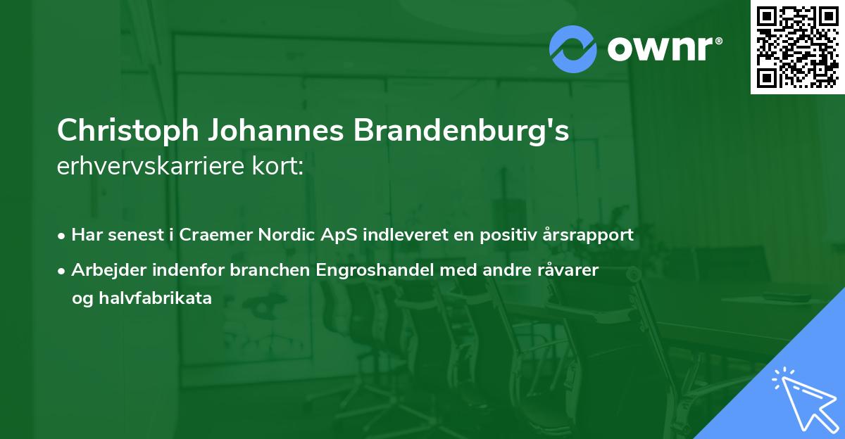 Christoph Johannes Brandenburg's erhvervskarriere kort