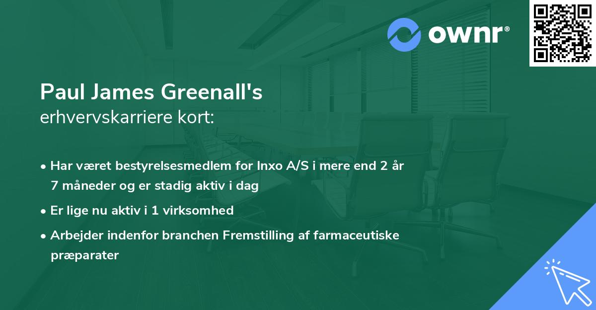 Paul James Greenall's erhvervskarriere kort