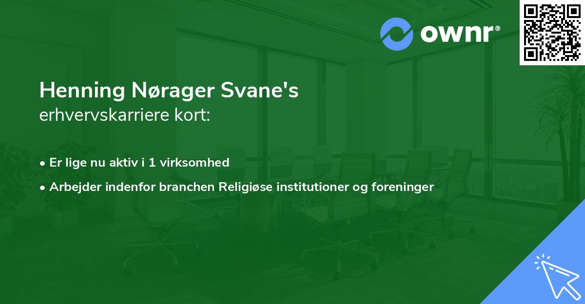 Henning Nørager Svane's erhvervskarriere kort