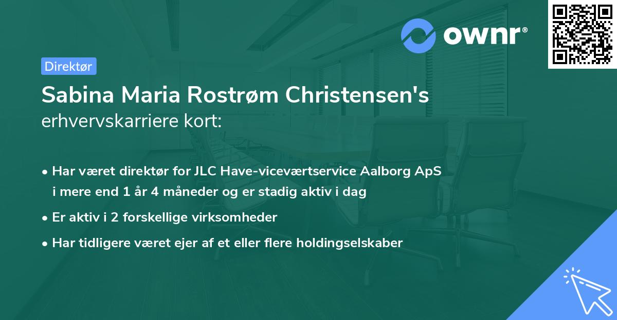 Sabina Maria Rostrøm Christensen's erhvervskarriere kort