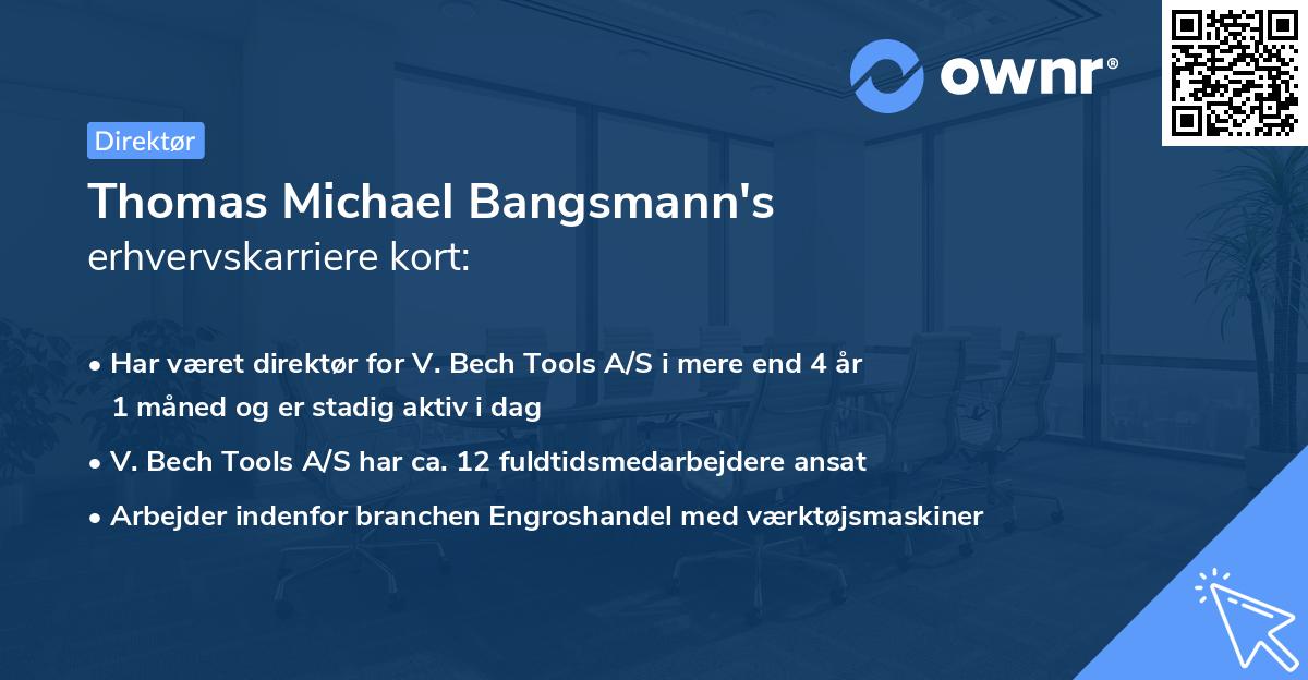 Thomas Michael Bangsmann's erhvervskarriere kort