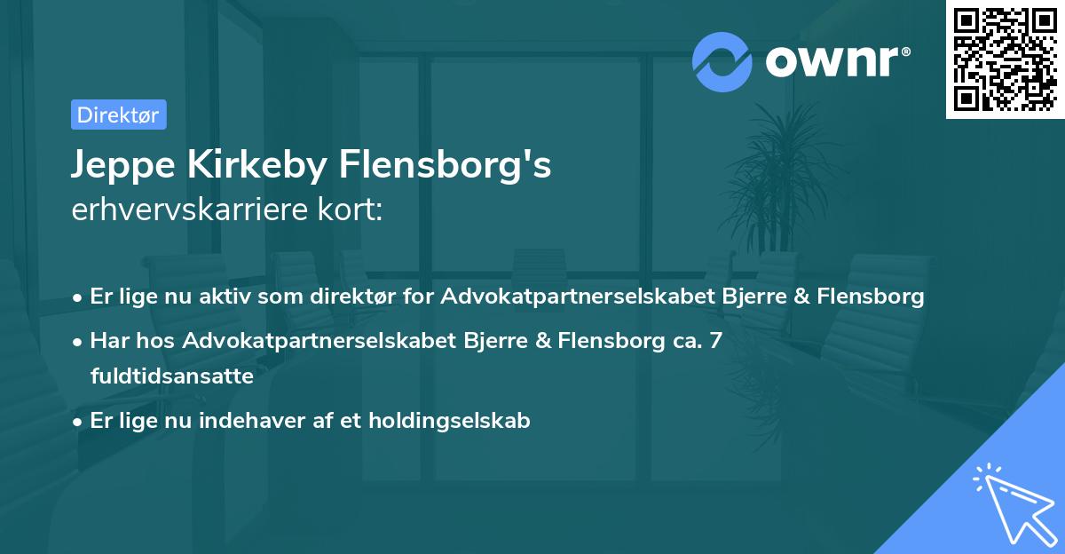 Jeppe Kirkeby Flensborg's erhvervskarriere kort