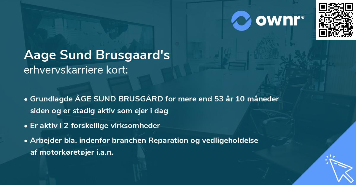 Aage Sund Brusgaard's erhvervskarriere kort