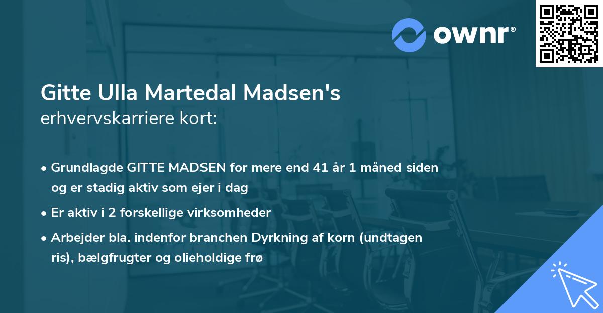 Gitte Ulla Martedal Madsen's erhvervskarriere kort