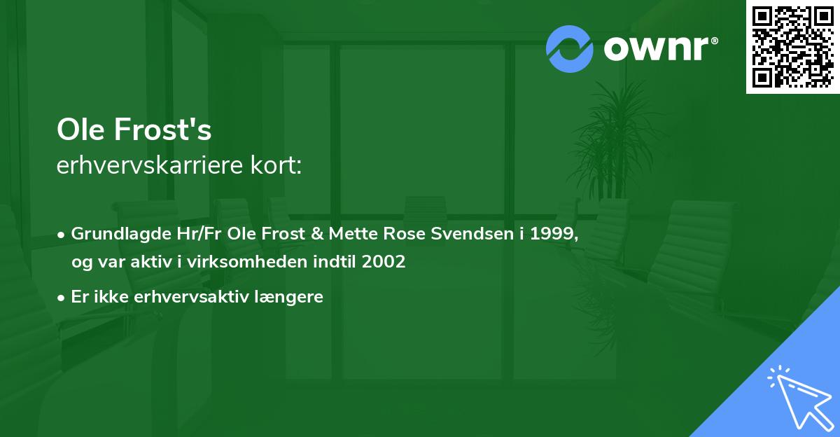 Ole Frost's erhvervskarriere kort