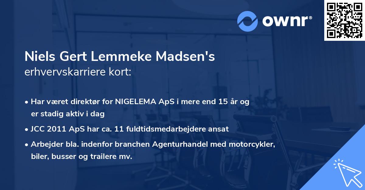 Niels Gert Lemmeke Madsen's erhvervskarriere kort