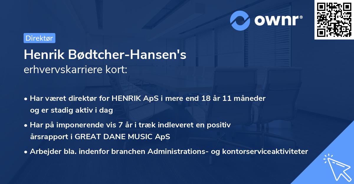 Henrik Bødtcher-Hansen's erhvervskarriere kort