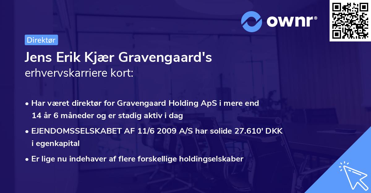 Jens Erik Kjær Gravengaard's erhvervskarriere kort