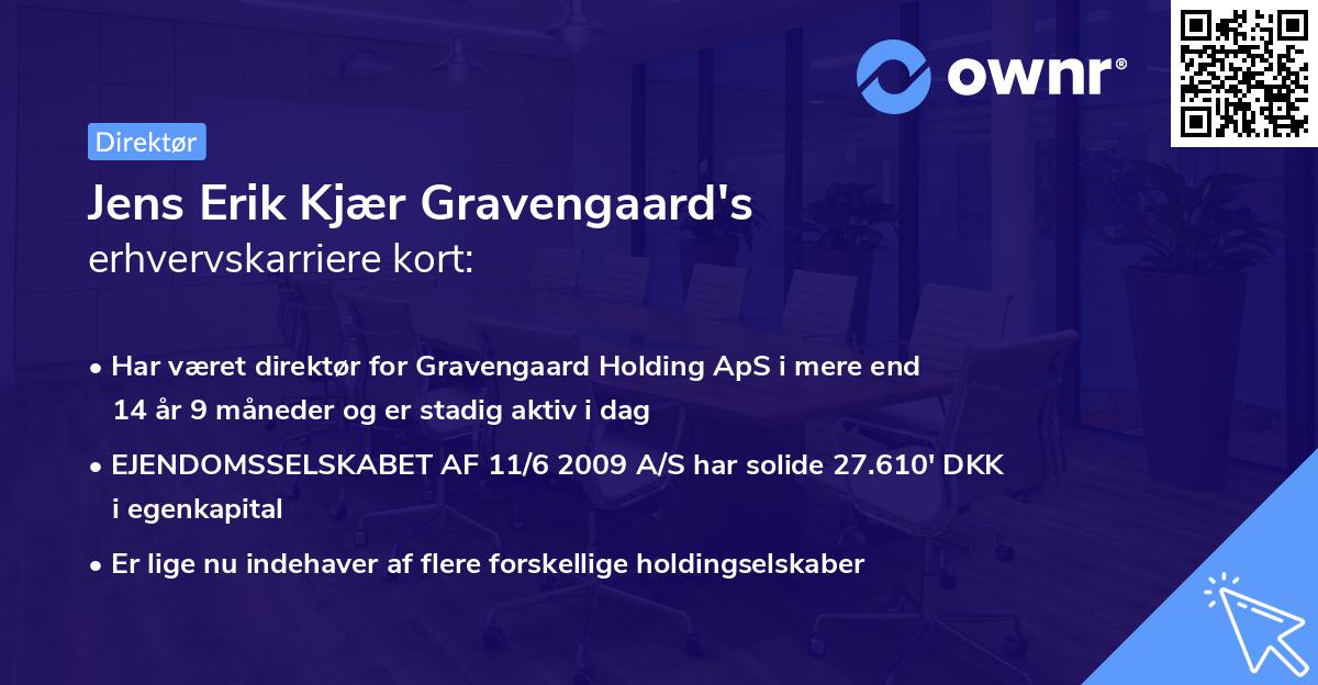 Jens Erik Kjær Gravengaard's erhvervskarriere kort