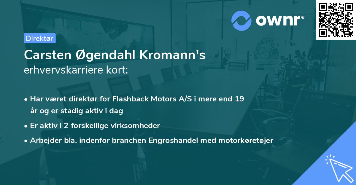 Carsten Øgendahl Kromann's erhvervskarriere kort