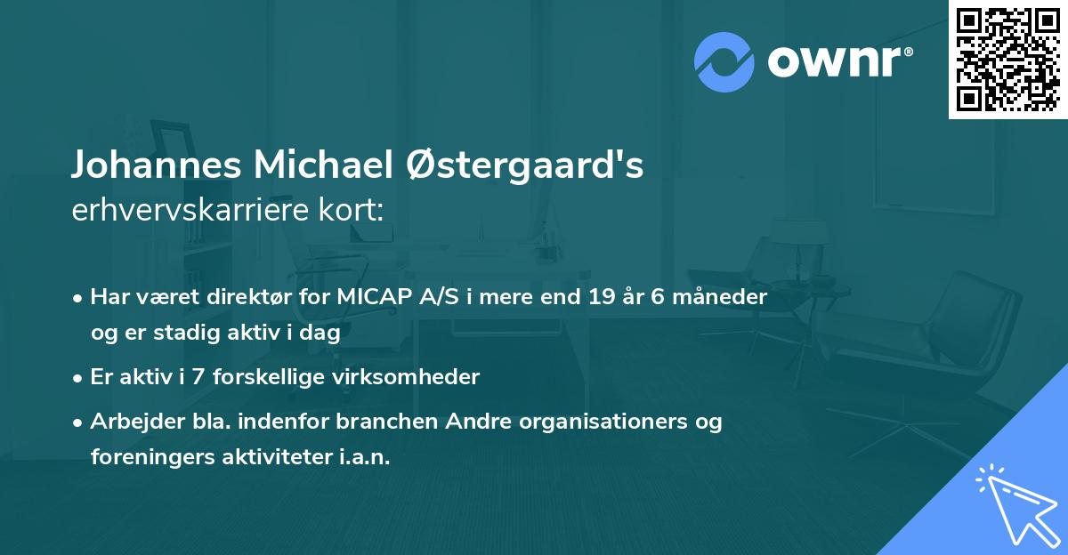 Johannes Michael Østergaard's erhvervskarriere kort