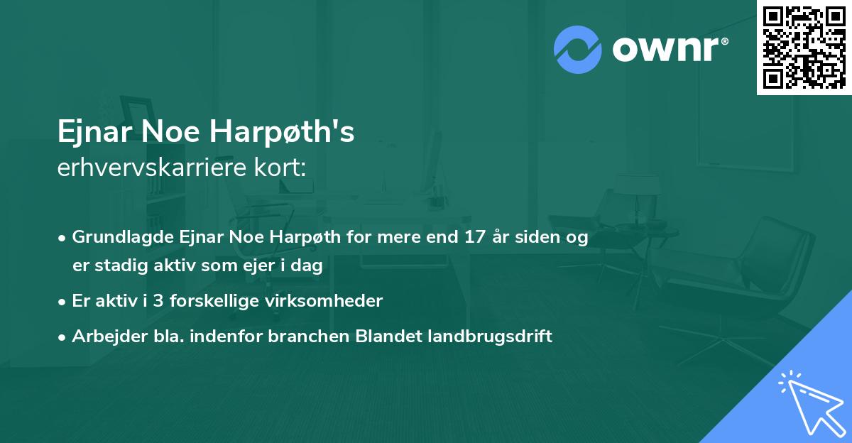 Ejnar Noe Harpøth's erhvervskarriere kort