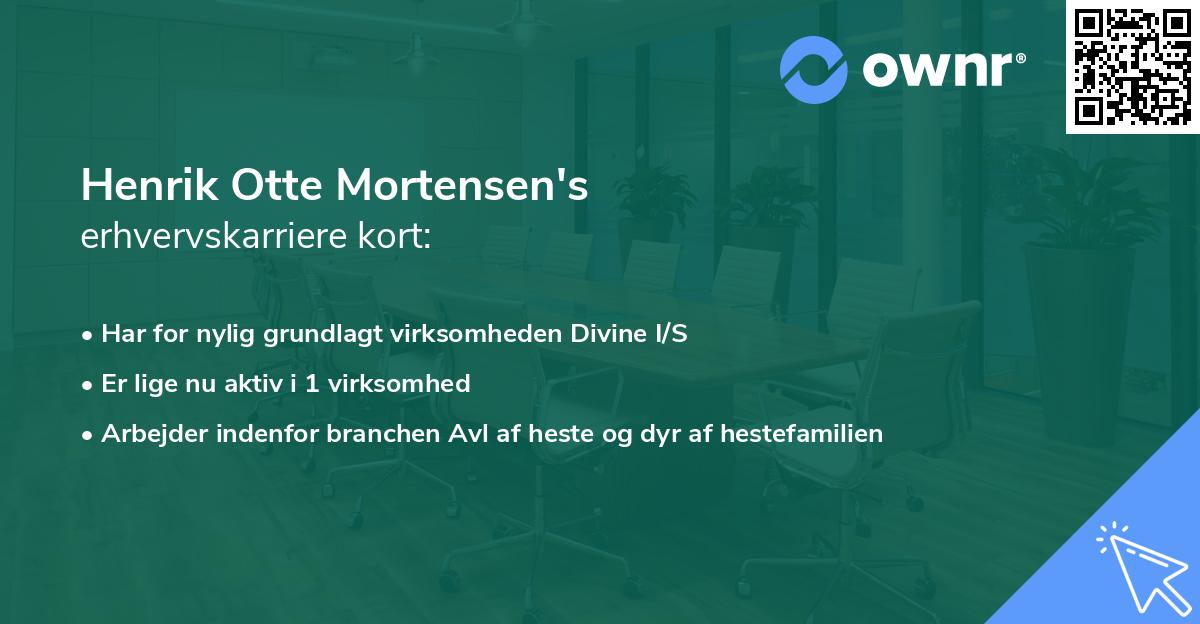 Henrik Otte Mortensen's erhvervskarriere kort