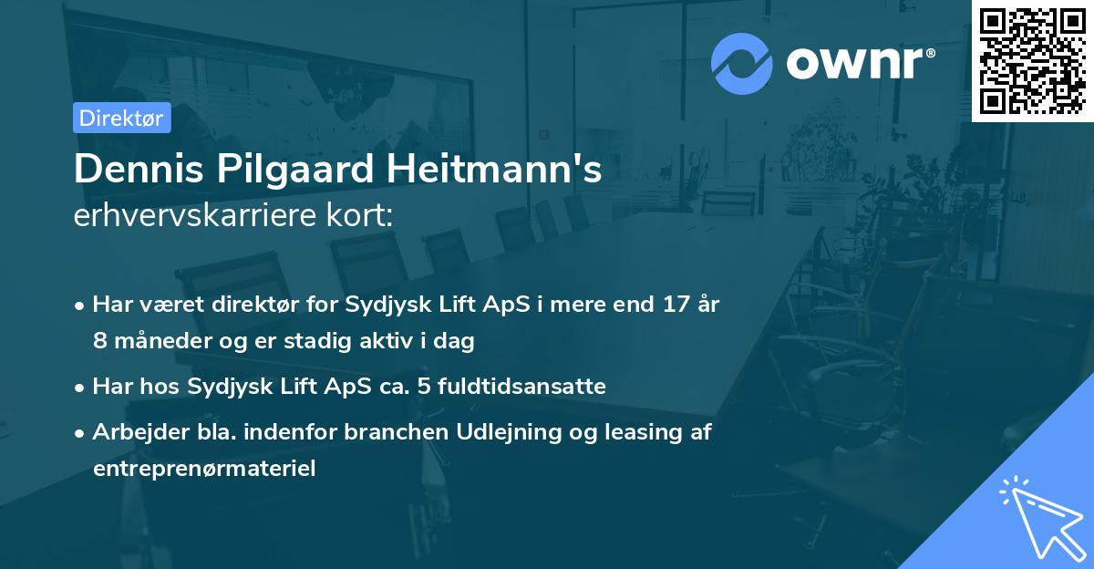 Dennis Pilgaard Heitmann's erhvervskarriere kort