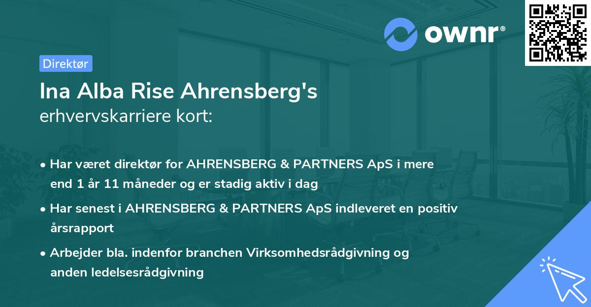 Ina Alba Rise Ahrensberg's erhvervskarriere kort