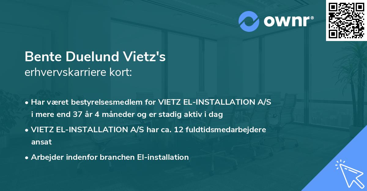 Bente Duelund Vietz's erhvervskarriere kort