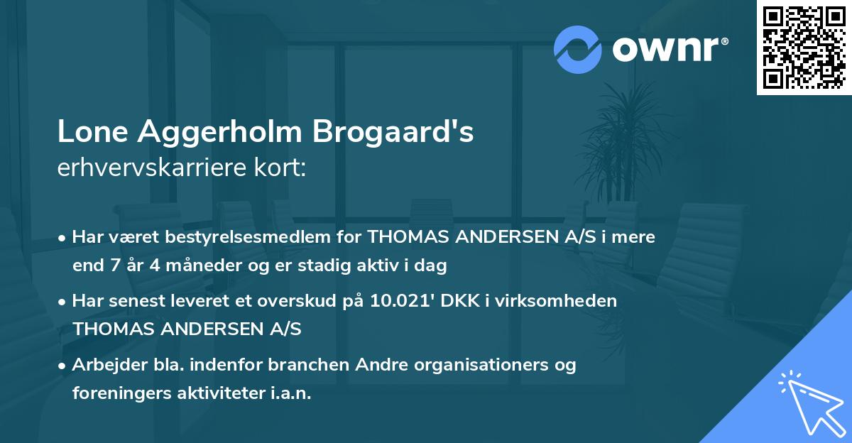 Lone Aggerholm Brogaard's erhvervskarriere kort