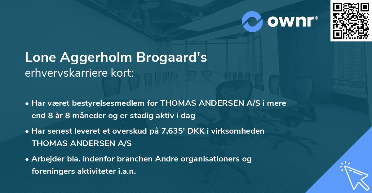 Lone Aggerholm Brogaard's erhvervskarriere kort