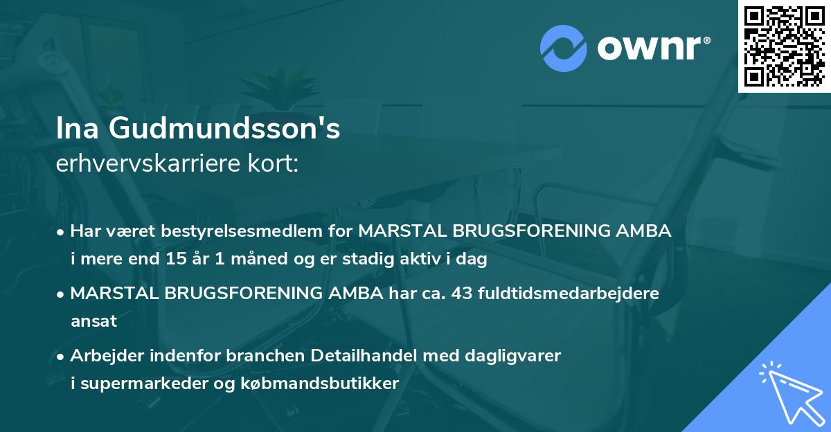 Ina Gudmundsson's erhvervskarriere kort